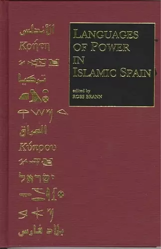 Languages of Power in Islamic Spain cover