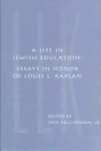 A Life in Jewish Education cover