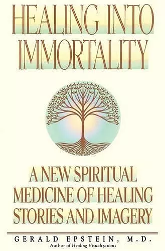 Healing into Immortality cover