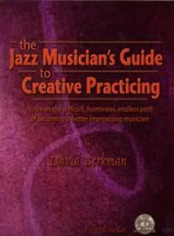 Jazz Musician's Creative Practicing cover