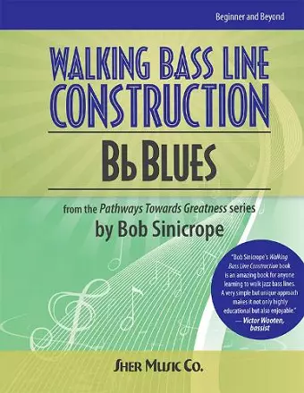 Walking Bass Line Construction: Bb Blues cover