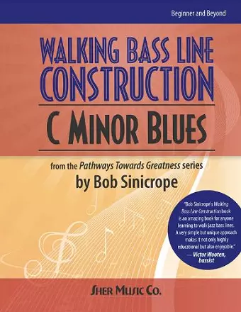 Walking Bass Line Construction: C Minor Blues cover