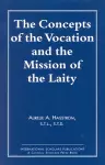 The Concepts of the Vocation and the Mission of the Laity cover