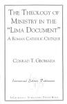 The Theology of Ministry in the 'Lima Document' cover