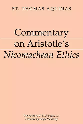 Commentary on Aristotle`s Nicomachean Ethics cover