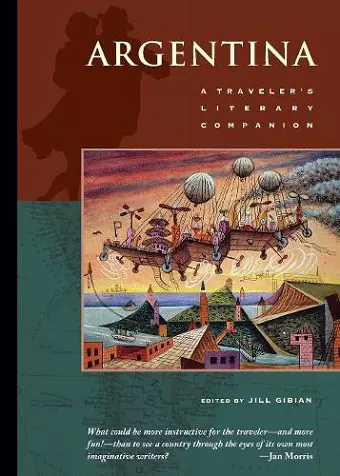 Argentina: A Traveler's Literary Companion cover