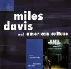 Miles Davis and American Culture cover