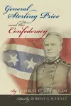 General Sterling Price and the Confederacy cover