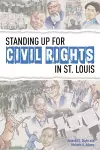 Standing Up for Civil Rights in St. Louis cover