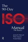 The 90-Day ISO 9000 Manual cover