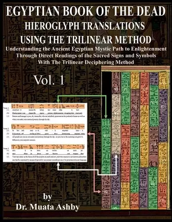 Egyptian Book of the Dead Hieroglyph Translations Using the Trilinear Method cover