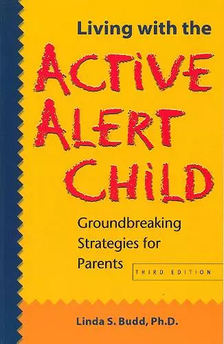 Living with the Active Alert Child cover