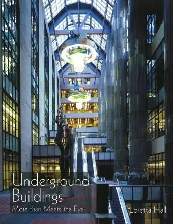 Underground Buildings: More than Meets the Eye cover