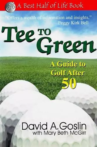 Tee to Green: A Guide to Golf After 50 cover