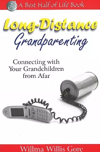 Long-Distance Grandparenting cover