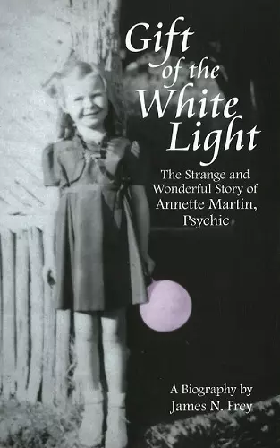 Gift of the White Light cover