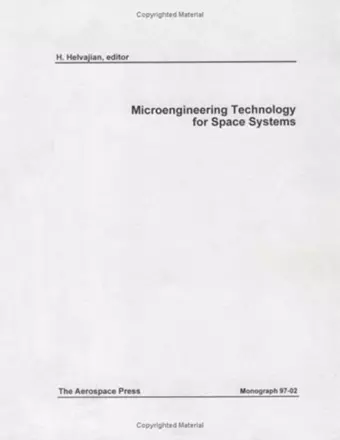 Microengineering Technology for Space Systems cover