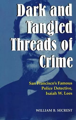 Dark & Tangled Threads of Crime cover