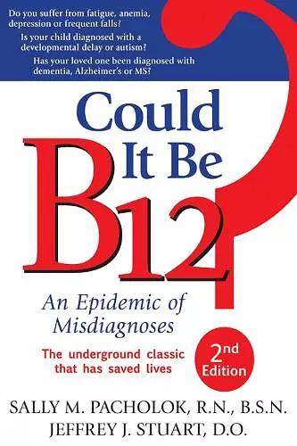 Could It Be B12? cover