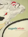 Magnetic Refrain cover