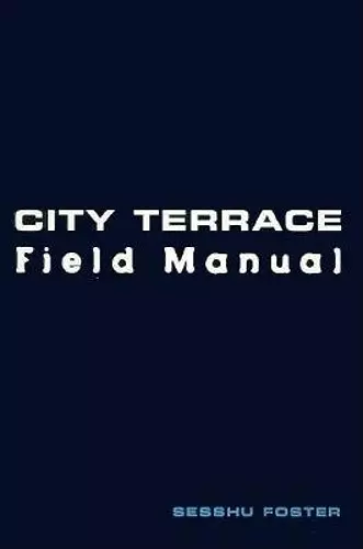 City Terrace Field Manual cover