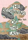 The Beginning of the East cover