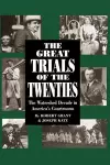 The Great Trials Of The Twenties cover