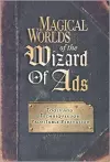 Magical Worlds of the Wizard of Ads cover