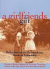 A Girlfriends Gift cover