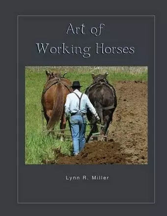 Art of Working Horses cover