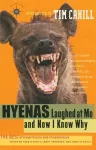 Hyenas Laughed at Me and Now I Know Why cover