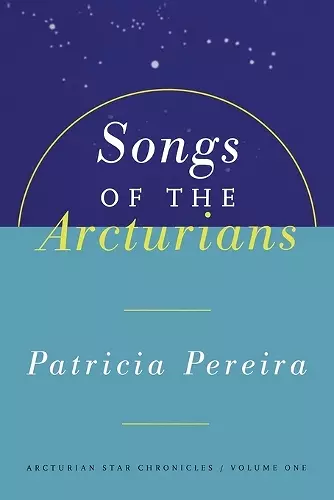 Songs Of The Arcturians cover