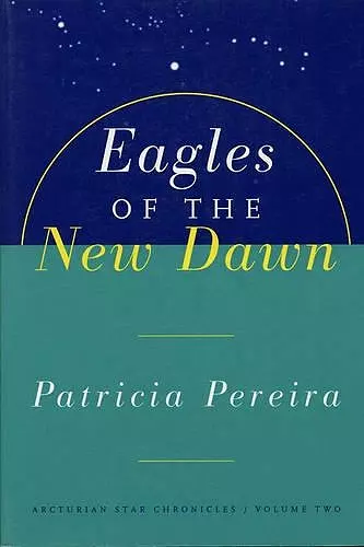 Eagles Of The New Dawn cover