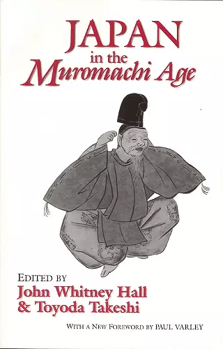 Japan in the Muromachi Age cover