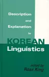 Description and Explanation in Korean Linguistics cover