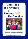 Unlocking the Mysteries of Sensory Disfunction cover