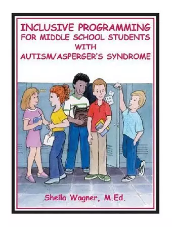 Inclusive Programming for Middle School Students with Autism/Asperger's Syndrome cover