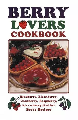 Berry Lovers Cookbook cover