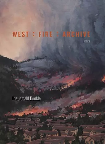 West: Fire: Archive cover