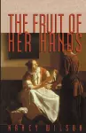 The Fruit of Her Hands cover