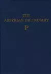 Assyrian Dictionary of the Oriental Institute of the University of Chicago, Volume 12, P cover