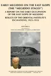 Early Megiddo on the East Slope (The 'Megiddo Stages') cover