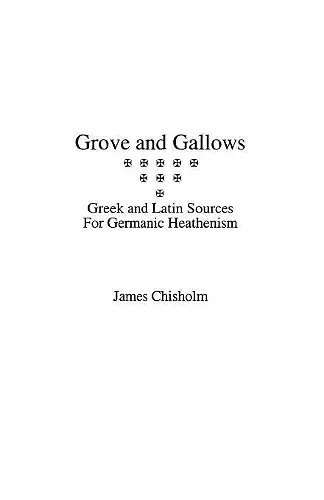 Grove and Gallows cover