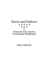 Grove and Gallows cover
