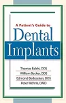 A Patient's Guide to Dental Implants cover