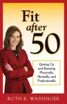 Fit after 50 cover