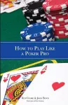 How To Play Like A Poker Pro cover