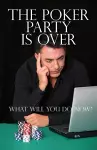 The Poker Party is Over cover