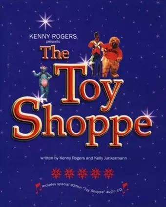 Kenny Rogers Presents the "Toy Shoppe" cover