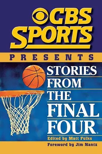 CBS Sports Presents Stories From the Final Four cover